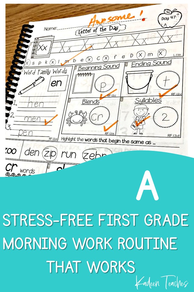 FIRST GRADE MORNING WORK ROUTINE:          A SIMPLE SYSTEM FOR CALM MORNINGS AND MEANINGFUL LEARNING