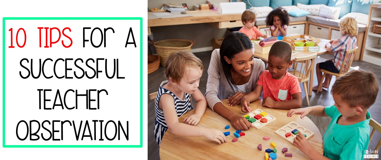 10 Tips for a Successful Teacher Observation