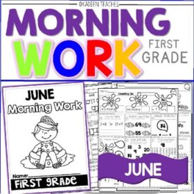 FIRST GRADE MORNING WORK-JUNE