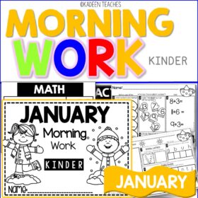 KINDERGARTEN MORNING WORK-JANUARY