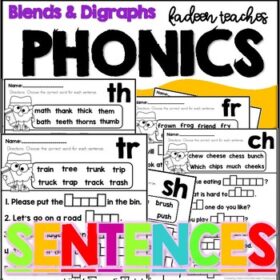 PHONICS SENTENCES-BLENDS AND DIGRAPHS